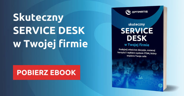 Service Desk - pojedynczy punkt kontaktu między dostawcą usług a ich odbiorcami, dostarczający kompleksowe wsparcie i rozwiązania IT